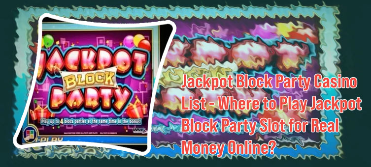 Jackpot block party slot machine