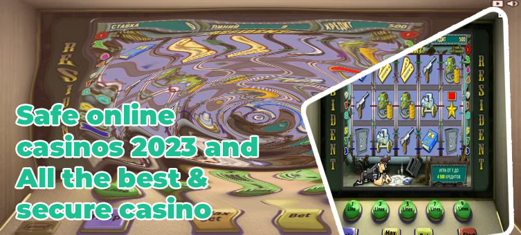 Safe online casino slots