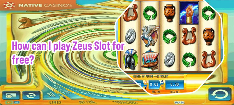 Zeus free slots